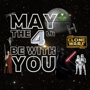 May the 4th Be With You Advertisement